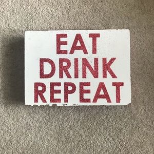 Eat Drink Repeat Wooden Sign